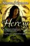 [Catherine LeVendeur 08] • Heresy